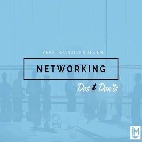 INBOUND Networking Dos and Don'ts
