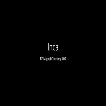 Inca | PPTX