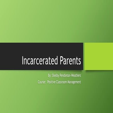 Incarcerated Parents