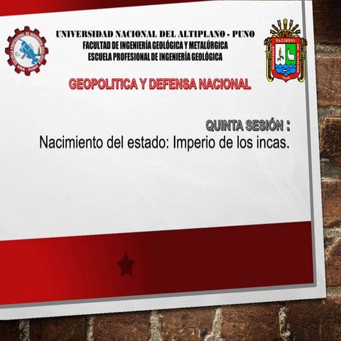 IMPERIO DE LOS INCAS GEOPOLITICA Y DEFENSA NACIONAL | PPTX