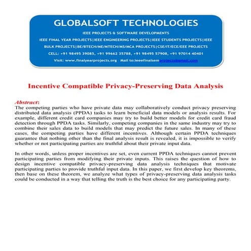 Incentive compatible privacy preserving data