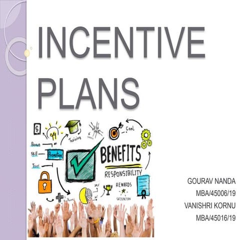 Incentive plans