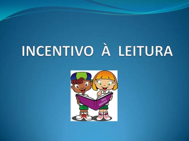 Incentivo  à  leitura slides 3