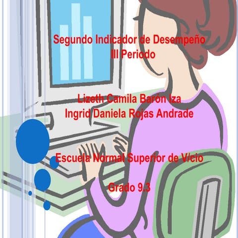 Segundo Indicador de Desempeño del III Periodo