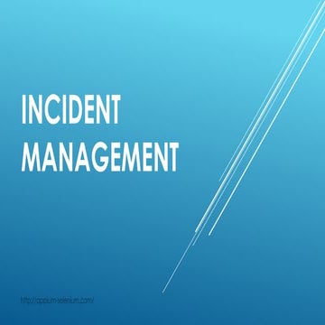 Incident management