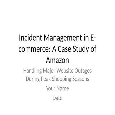 Incident_Management_zxSeminar_Amazon.pptx