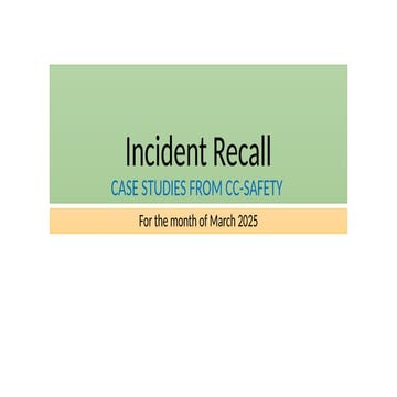 Incident Recall Case Study March-1 plant maintenance.pptx