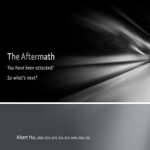The Aftermath: You Have Been Attacked! So what's next?