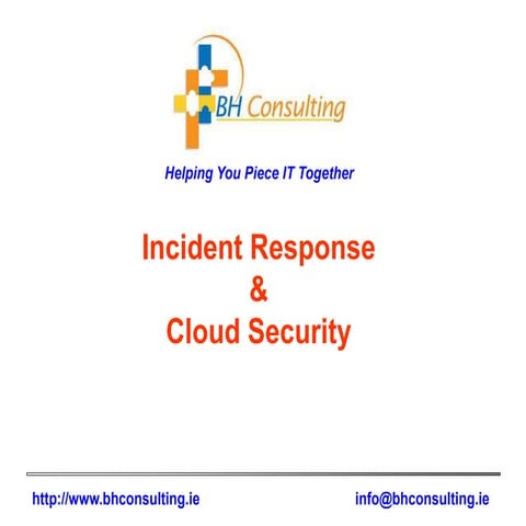 Incident Response in the Cloud