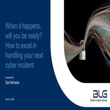 Cyber Incident Response - When it happens, will you be ready?