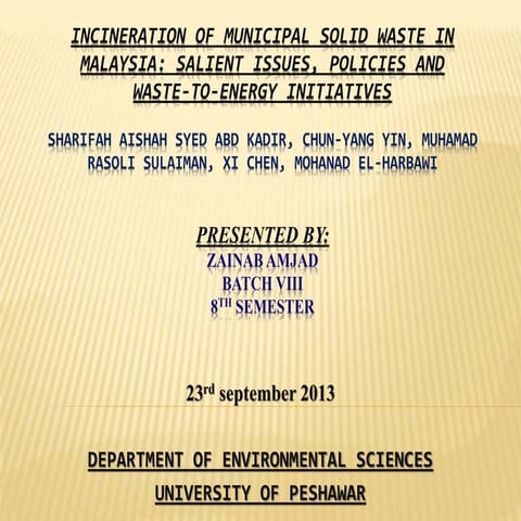 incIncineration of municipal solid waste in malaysia by Zainab Amjad