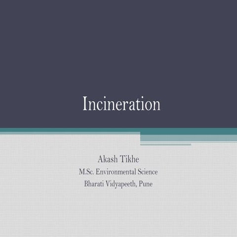 Incineration And Pyrolysis