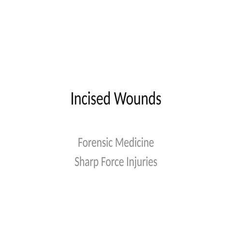 Incised_Wound and its implications.pptx