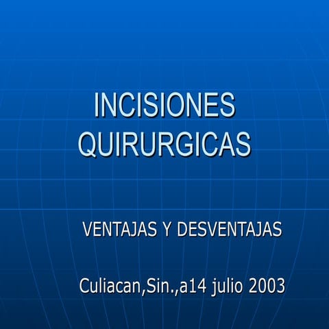 Incisiones quirurgicas