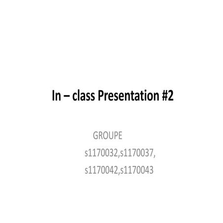 In class presentation#2