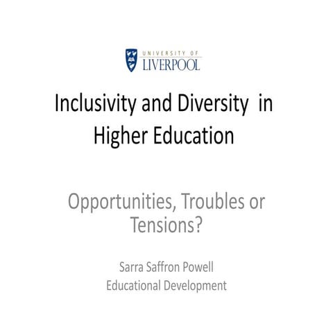 Inclusion and diversity in higher education jan | PPTX