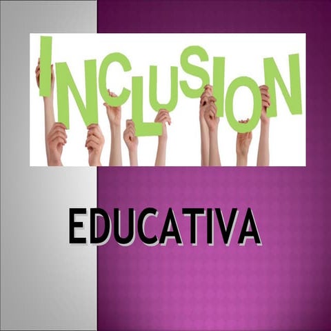 Qué es la inclusión educativa