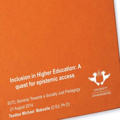 Inclusion in higher education a quest for epistemic access[1]