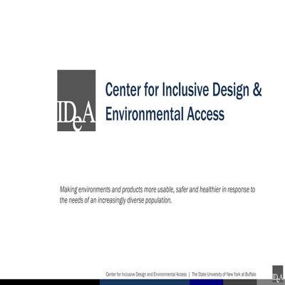 Center for Inclusive Design and Environmental Access