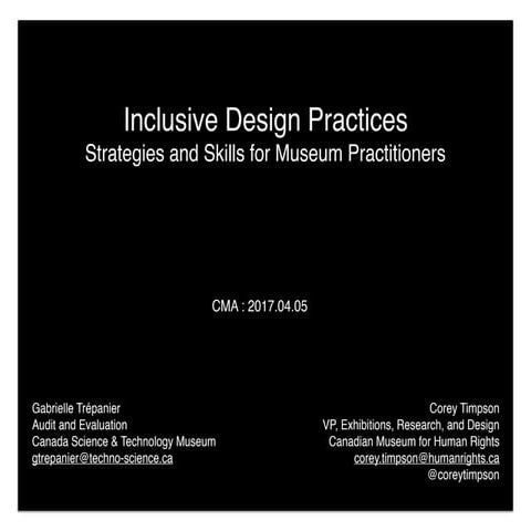 Inclusive Design Practices: Strategies and Skills for Museum Practitioner