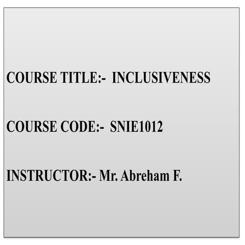 Inclusiveness unit 1&2 note.pptx