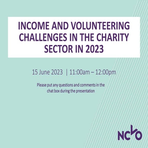 Income and volunteering challenges in the charity sector in 2023 PP.pdf