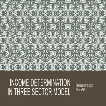 Income determination in three sector economy