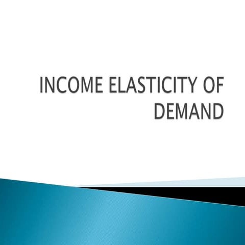 Income elasticity of Demand Managerial Economics