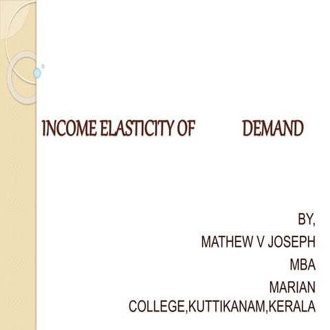 Income elasticity of demand
