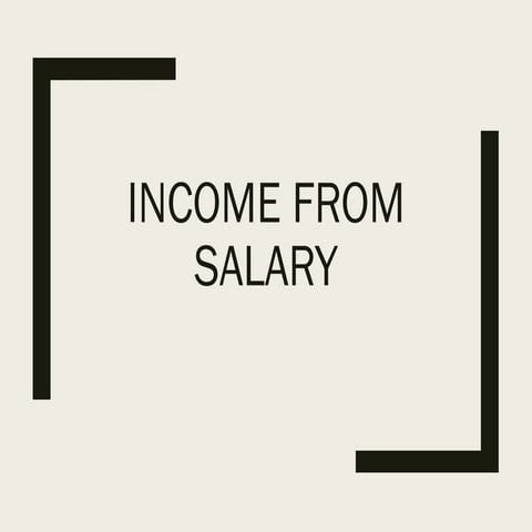 Incomm From Salary concept and types of income.pptx