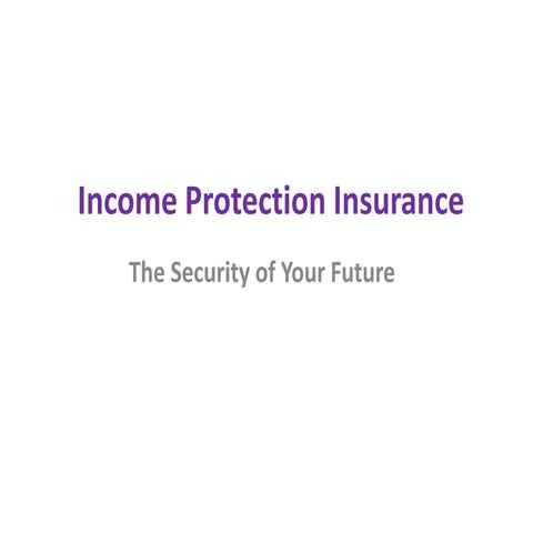Income protection insurance
