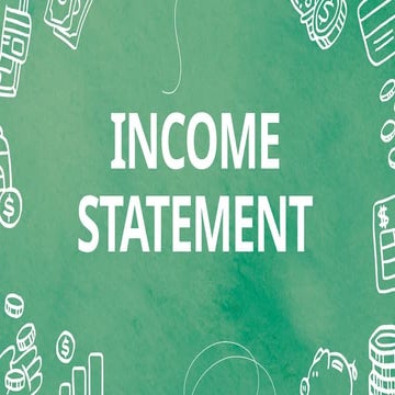 INCOME STATEMENT POWERPOINT PRESENTATION.pptx