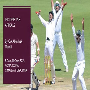 Income tax appeals and Revision by abhishek murali