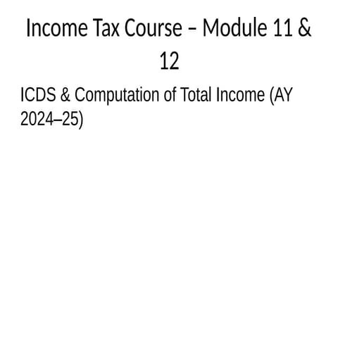 Income_Tax_Master_Presentation_All_Modules.pptx