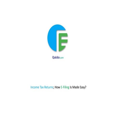 E-FILLING OF INCOME TAX RETURN0503feesfgv | PPTX