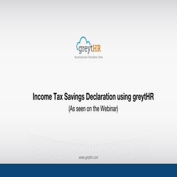 Income Tax (Savings) Declaration using greytHR
