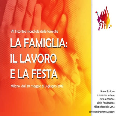 Incontro mondiale delle famiglie 2012