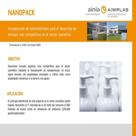 Incorporación de nanomateriales para el desarrollo de envases más competitivo...