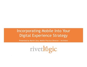 Incorporating Mobile Into Your Digital Experience Strategy