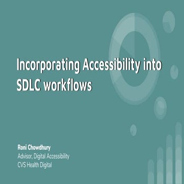 Incorporating Accessibility into SDLC Workflows | PPTX