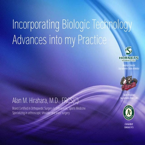 Incorporating Biologic Technology Advances into my Practice