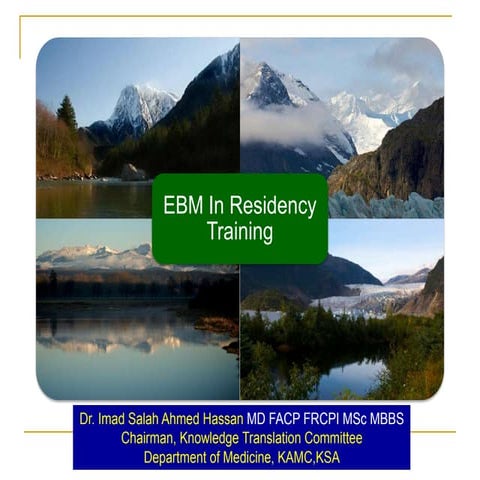 Incorporating EBM in Residency Training