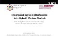 Incorporating social influence into hybrid choice models