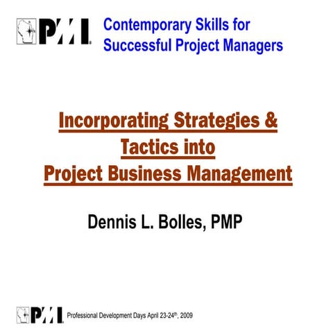 Incorporating Startegies And Tactics Into Pbm