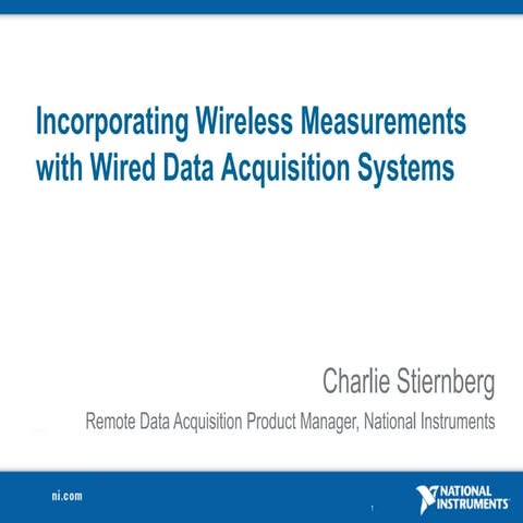 Incorporating Wireless Measurements with Wired Data Acquisition Systems