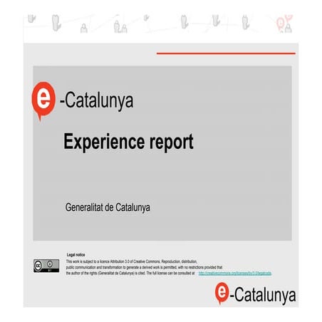 e-Catalunya: Experience report