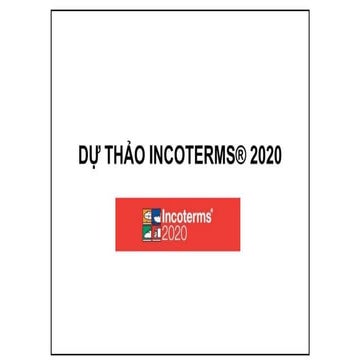 Incoterms 2020 - NHỮNG THAY ĐỔI CHÍNH TRONG INCOTERMS 2020 CÓ HIỆU LỰC TỪ 01/...
