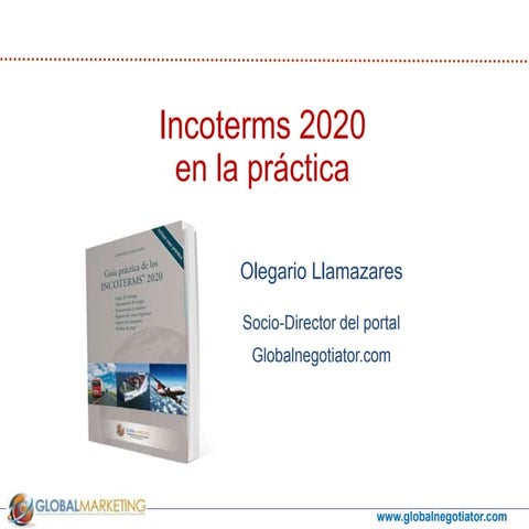 Los nuevos INCOTERMS 2020 en la practica