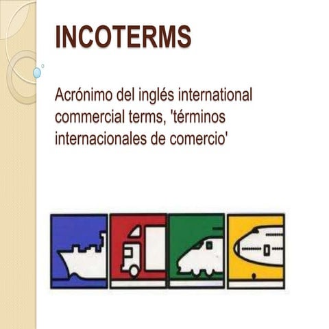 INTRODUCCION AL INCOTERMS