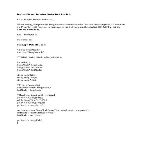 In C++ Plz and In What Order Do I Put It In-  LAB- Playlist (output li.pdf